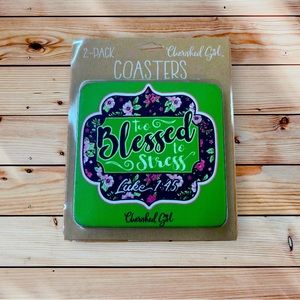Too blessed to stress coasters